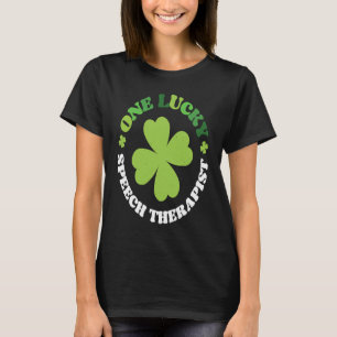 One Lucky Speech Therapist Irish C St Patrick's Da T-Shirt
