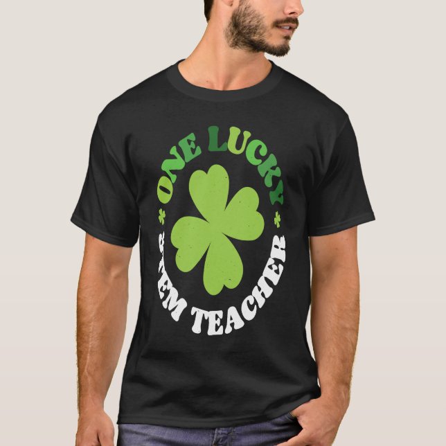 One Lucky Stem Teacher Irish C St Patrick's Day T-Shirt (Front)