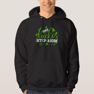 One Lucky Step Mom Shamrock  St Patricks Day Party Hoodie