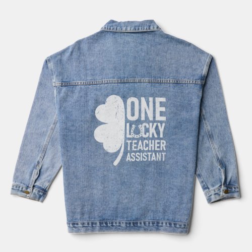 One Lucky Teacher Assistant  Matching St Patricks  Denim Jacket