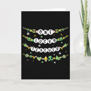 One Lucky Teacher Bracelet St. Patrick's Day Irish Card