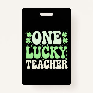 One Lucky Teacher Groovy Retro Teacher St Patricks Badge