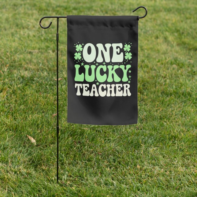 One Lucky Teacher Groovy Retro Teacher St Patricks Garden Flag (In SItu)