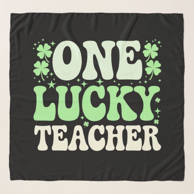 One Lucky Teacher Groovy Retro Teacher St Patricks Scarf (Front)