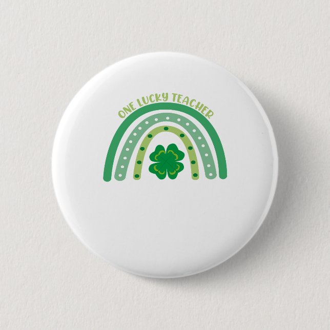 One Lucky Teacher Irish Rainbow St Patrick’s Day  Button (Front)
