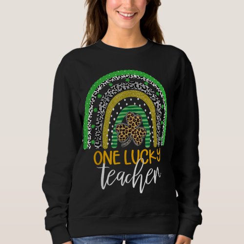 One Lucky Teacher Rainbow Shirt School St Patrick 