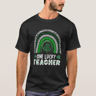 One Lucky Teacher Rainbow St Patrick’S Day Appreci T-Shirt