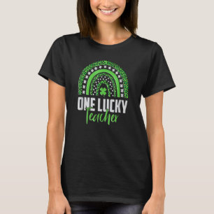 One Lucky Teacher Rainbow St Patricks Day Green Cu T-Shirt