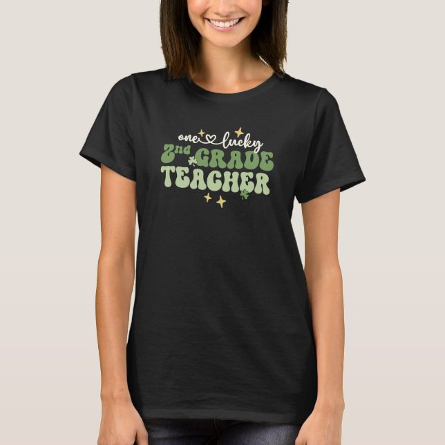 One Lucky Teacher Retro 2nd Grade Teacher St Patri T-Shirt (Front)