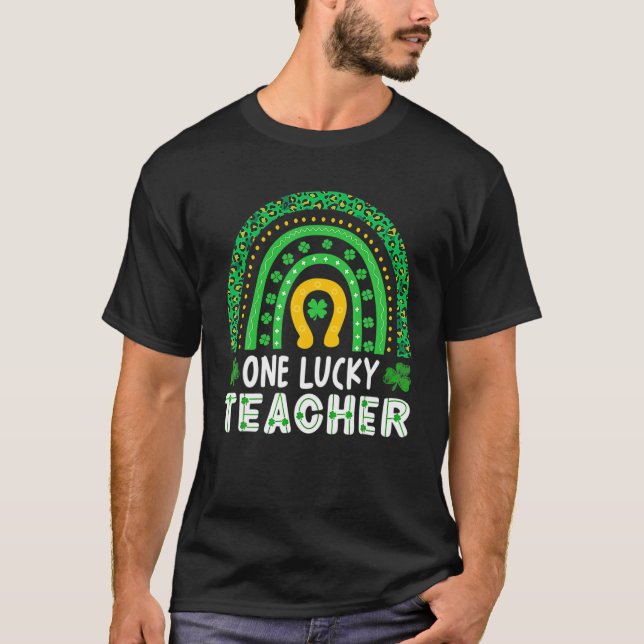 One Lucky Teacher St Patrick's Day Funny T-Shirt (Front)