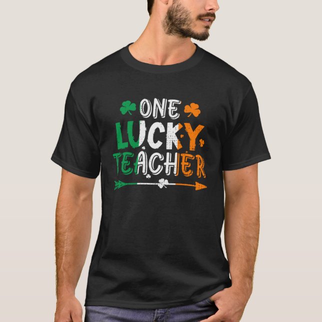 One Lucky Teacher St Patricks Day Irish Flag Irela T-Shirt (Front)