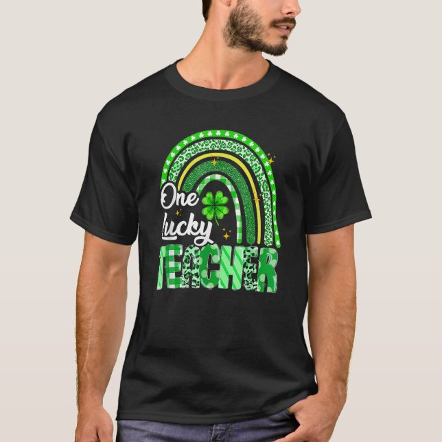 One Lucky Teacher St Patrick's Day Rainbow Leopard T-Shirt (Front)