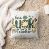 One Lucky Teacher Throw Pillow (Blanket)