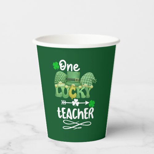 One Lucky teacher with gnomes Paper Cups
