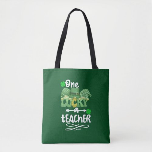 One Lucky teacher with gnomes  Tote Bag