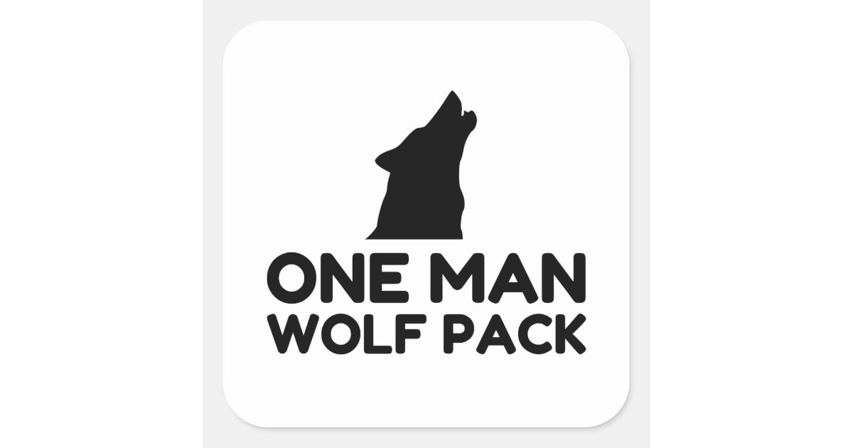 one-man-wolf-pack-square-sticker-zazzle