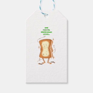 One Mental Breakdown Later Gift Tags
