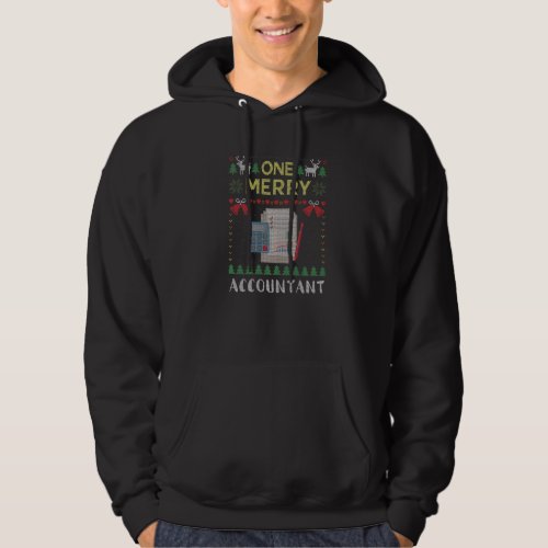 One Merry Accountant Bookkeeper Ugly Christmas Swe Hoodie