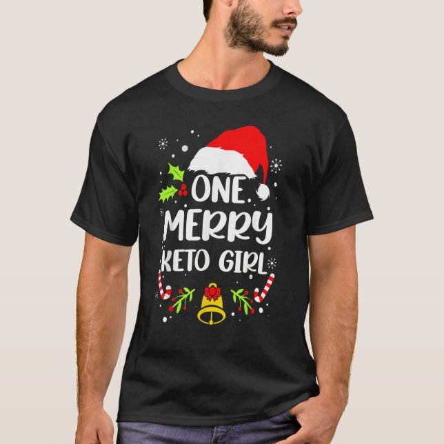 One Merry Keto Girl T-Shirt (Front)