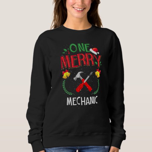 One Merry Mechanic Car Repairman Ugly Christmas Sw Sweatshirt
