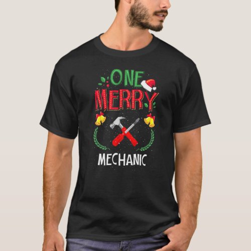 One Merry Mechanic Car Repairman Ugly Christmas Sw T_Shirt
