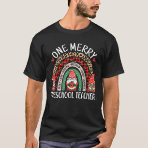 One Merry Preschool Teacher Funny Gnomes Christmas T-Shirt