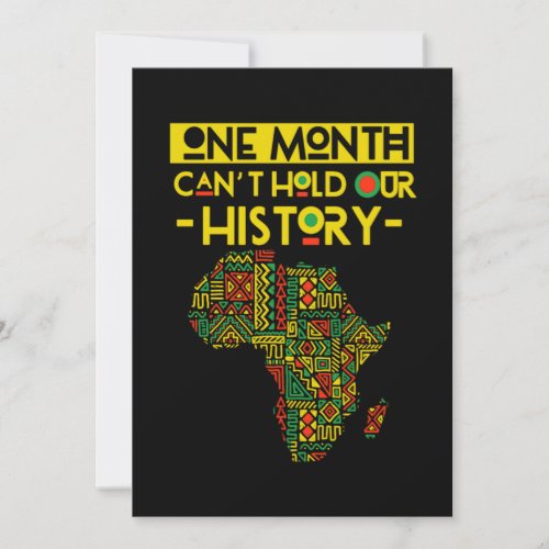One Month Cant Hold Our History Black History Mont Save The Date
