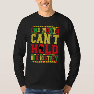 One Month Cant Hold Our History Vintage Black Hist T-Shirt