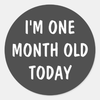 One Month Old Baby Classic Round Sticker