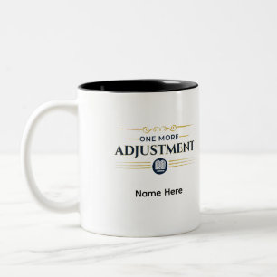 One More Adjustment Personalized Accountant Gift Two-Tone Coffee Mug