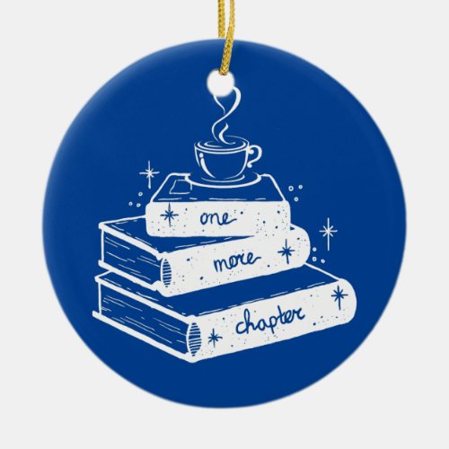 One More Chapter Book Lover  Ceramic Ornament
