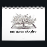 One More Chapter Book With Flowers  Calendar<br><div class="desc">One More Chapter Book With Flowers</div>