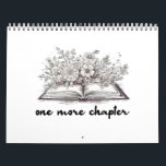 One More Chapter Book With Flowers  Calendar<br><div class="desc">One More Chapter Book With Flowers</div>