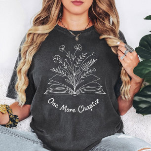 One More Chapter Floral Book Lover Gift T-Shirt