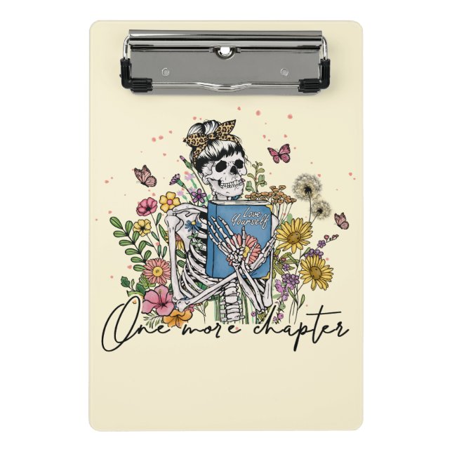 One More Chapter Floral Skeleton Mini Clipboard (Front)