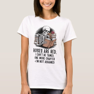 One More Chapter - Funny Skeleton Book Lover T-Shirt