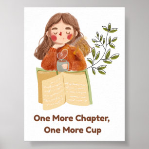 One More Chapter, One More Cup Cozy Book Lover , Poster