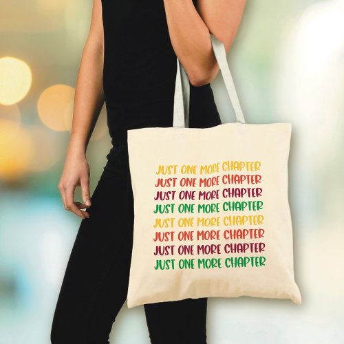 One More Chapter Reading Books Tote Bag