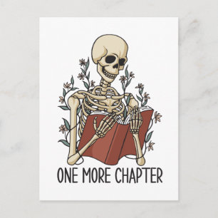 "One More Chapter" Skeleton Reading Book Postcard