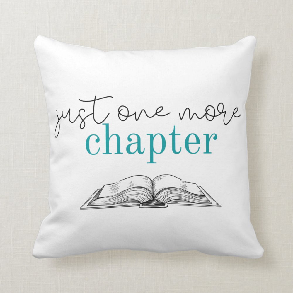 One More Chapter Throw Pillow