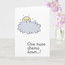 One more Chemo Down! Cute Cancer Support Card