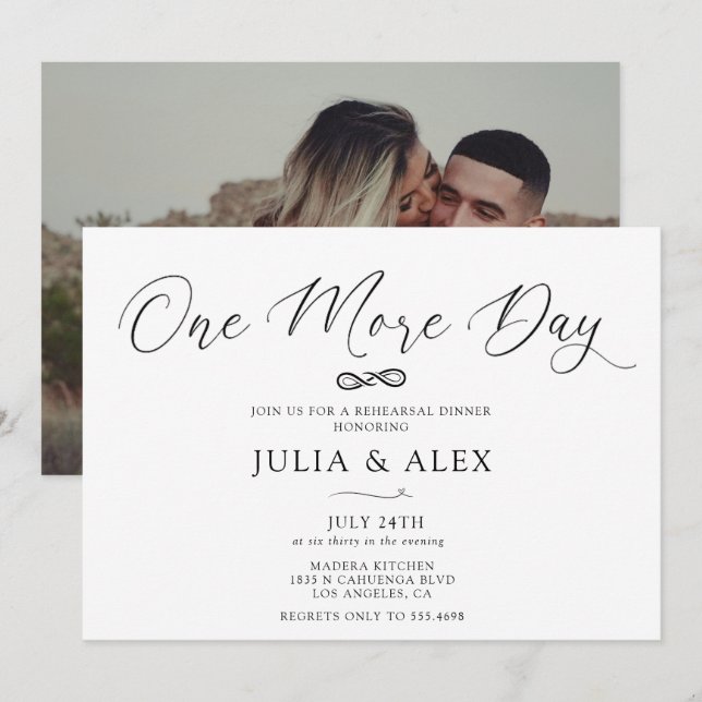 One More Day Elegant Calligraphy Rehearsal Dinner Invitation (Front/Back)