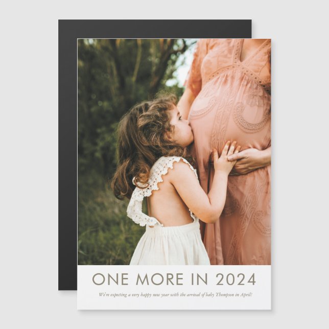 One More in 2024 Pregnancy Announcement Magnet (Front/Back)