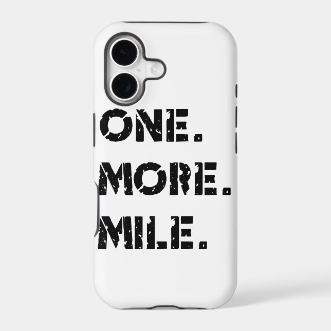 One. More. Mile. Iphone Case (Back)