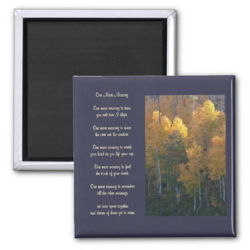 One More Morning Love Poem Autumn Magnet
