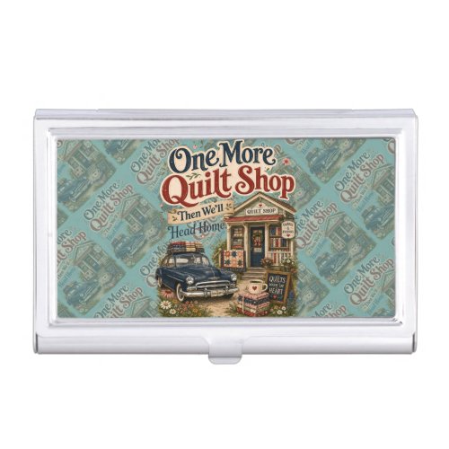 One More Quilt Shop Vintage Cottage Scene Business Card Case