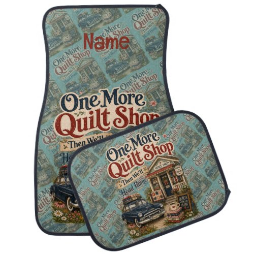 One More Quilt Shop Vintage Cottage Scene Car Floor Mat