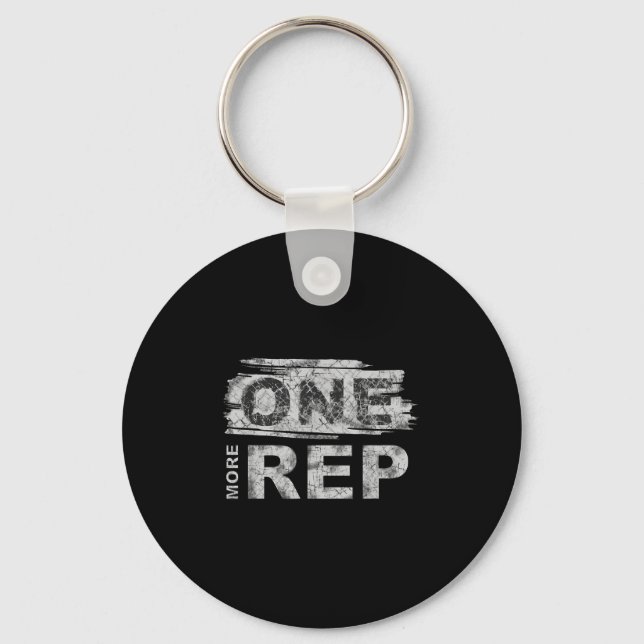 One More Rep _ Gym Motivation  Keychain (Front)
