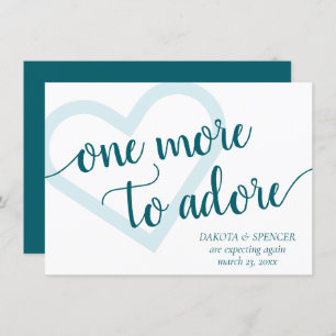 One More to Adore Aqua Teal Heart Pregnancy Announcement