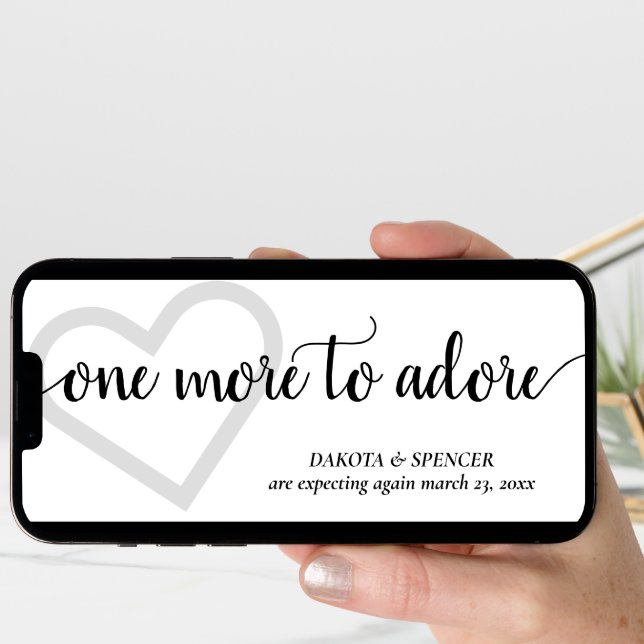 One More to Adore | Simple Black Heart Pregnancy Announcement (Front Digital)